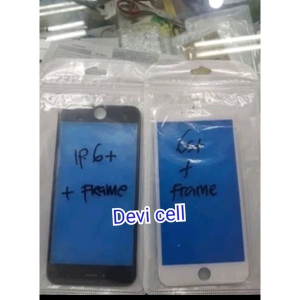 KACA LCD IPHONE 6S PLUS KACA DEPAN PLUS FRAME ORIGINAL