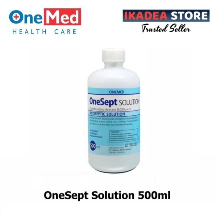 ONESEPT SOLUTION 500ML ONEMED ONESEPT CAIRAN PEMBERSIH LUKA ANTISEPTIK