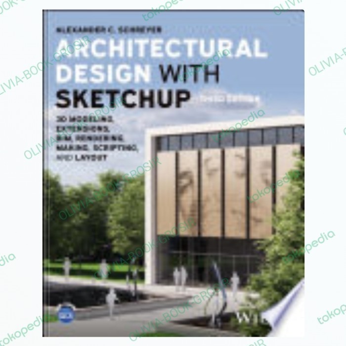 

Buku Architectural Design with SketchUp 3rd third Edition