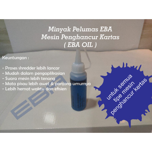 

Oli Mesin EBA tipe C (Cross Cut) - Minyak Pelumas Mata Pisau -original