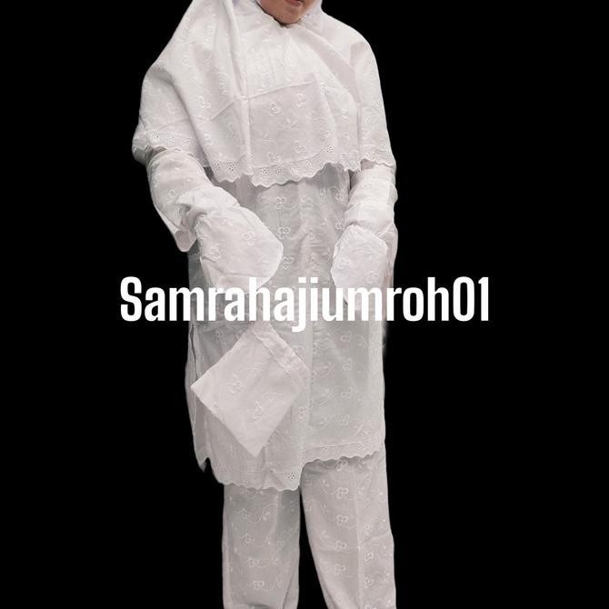 Baju Ihram Pakaian Ihram Wanita Ihram Putih Ihram Wanita Full Bordir