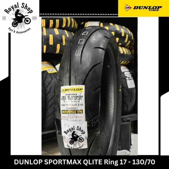 Ban Dunlop Sportmax Q Lite 130/70-17 Q Lite 130 70 Ring 17 Ban Motor