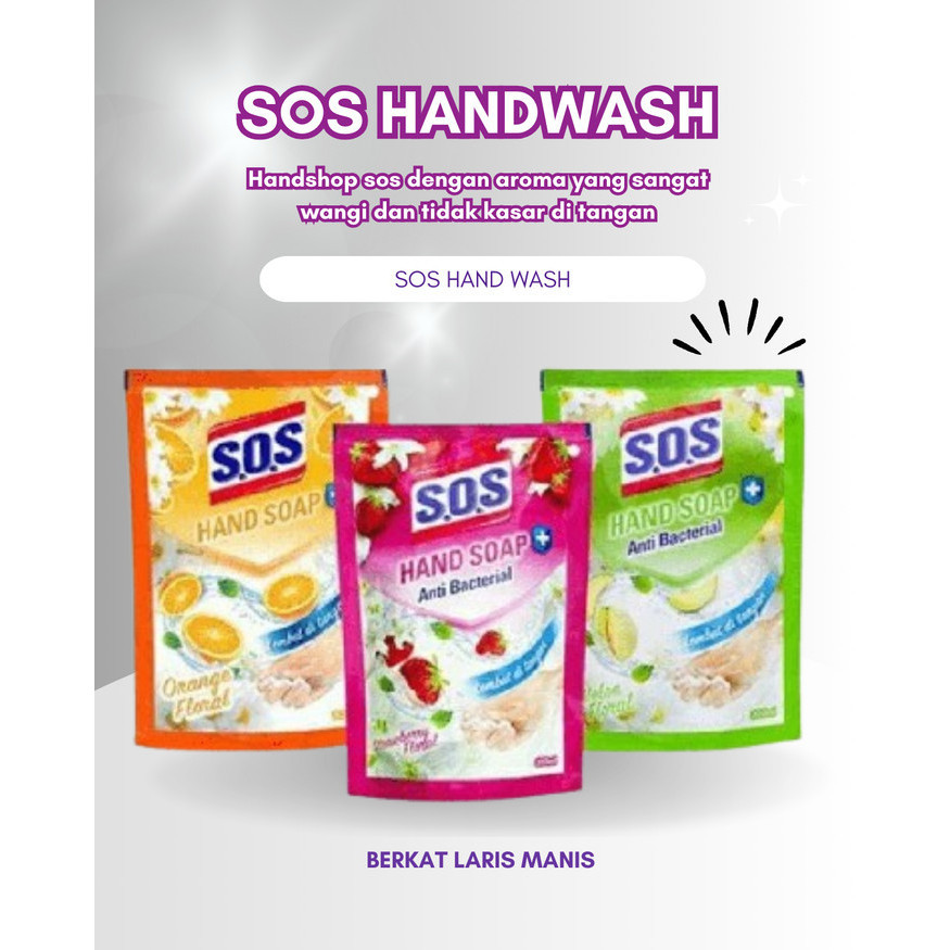 

SOS HANDWASH ANTIBACTERIAL 300ML ALL VARIANT RANDOM