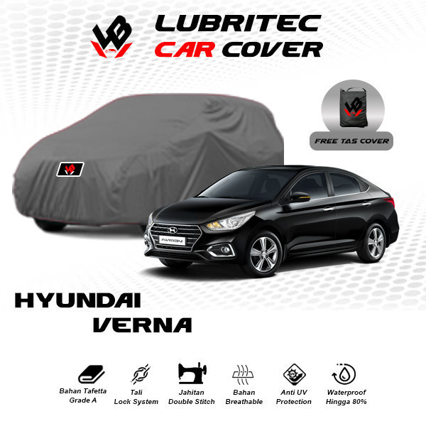 Body Cover Mobil Hyundai Verna / Sarung Mobil Sedan Hyundai Verna / Selimut Mobil Hyundai Verna All 
