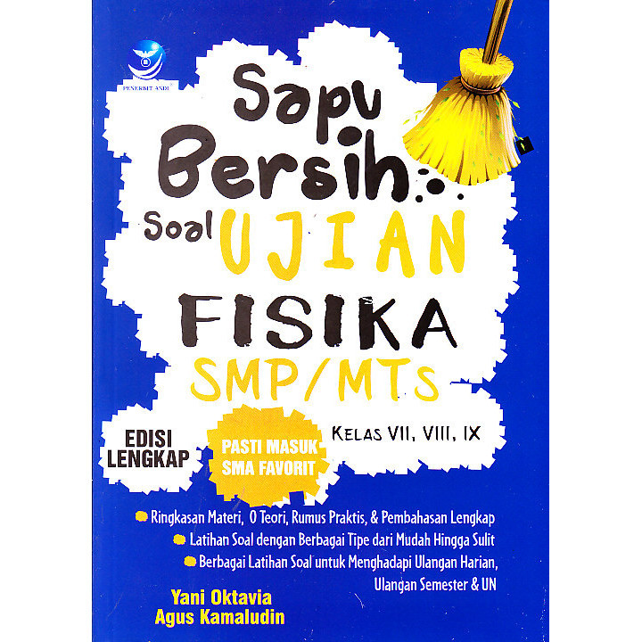 

Sapu Bersih Soal Ujian Fisika Smp/Mts Kelas Vii,Viii,Ix
