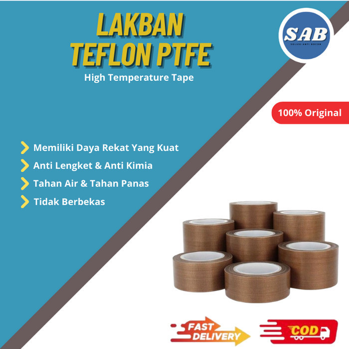 

SAB - Lakban Teflon Tahan Panas 300C Panjang 10 Meter
