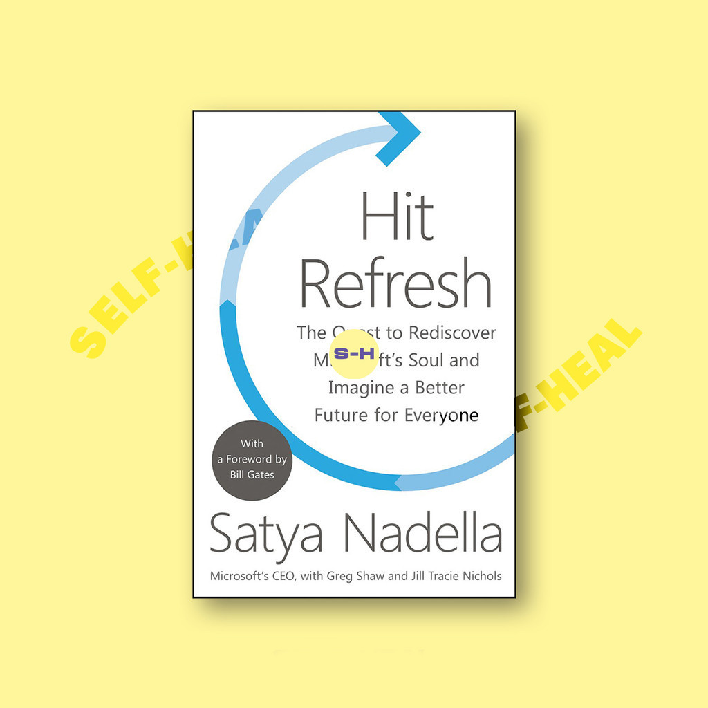 

Hit Refresh - Satya Nadella