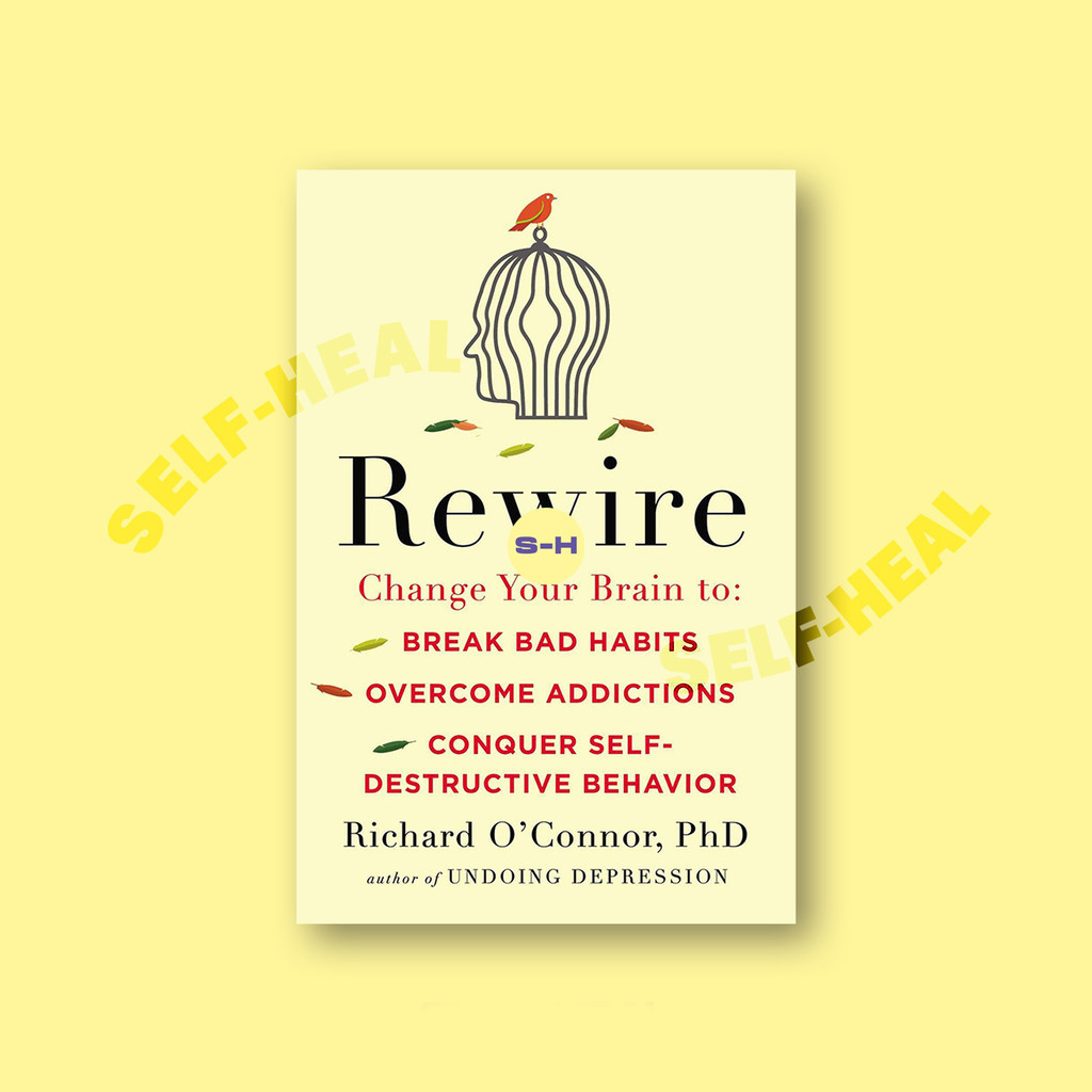 

Rewire - Richard O'Connor, PhD