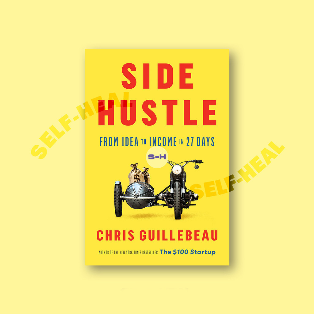 

Side Hustle - Chris Guillebeau