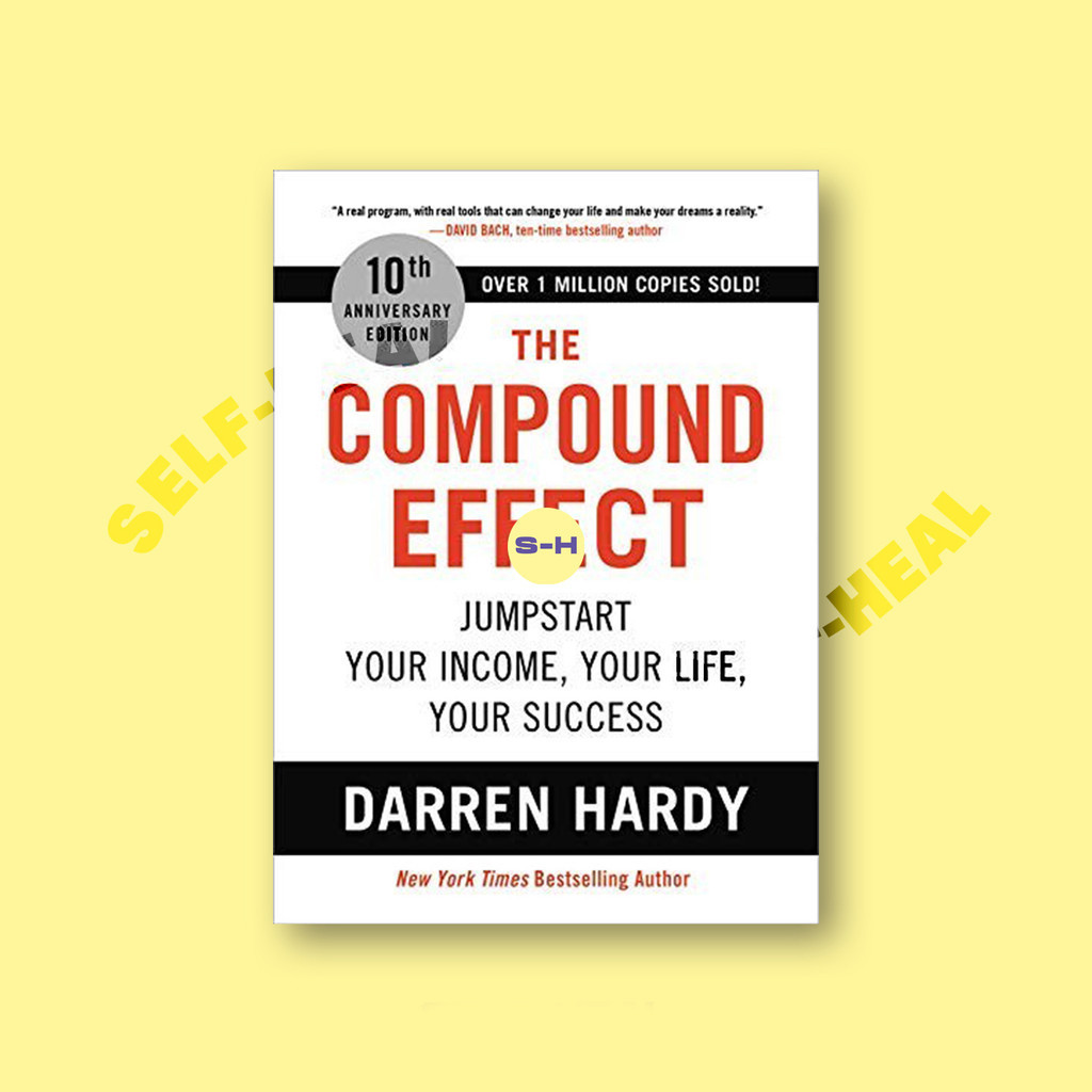 

The Compound Effect - Jumpstart Your Income - Darren Hardy