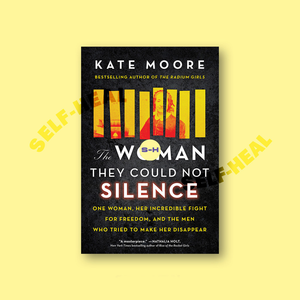 

The Woman They Could Not Silence - Kate Moore