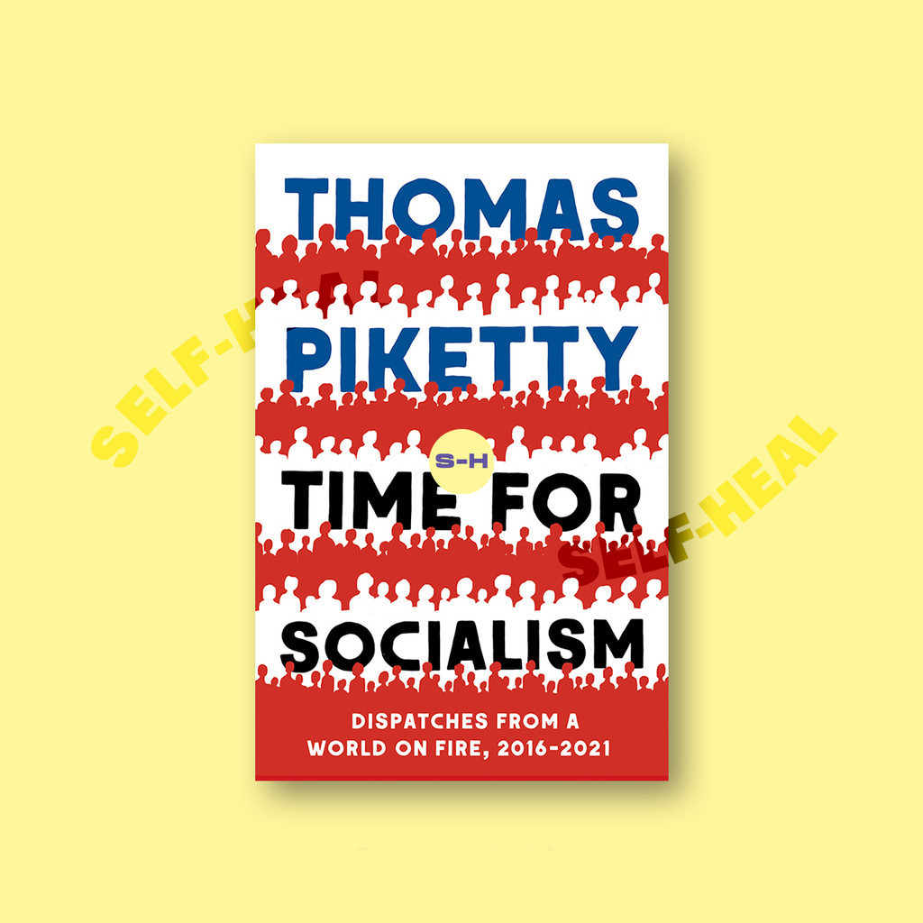 

Time for Socialism - Thomas Piketty