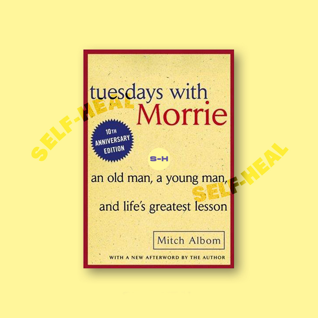 

Tuesdays With Morrie - Mitch Albom