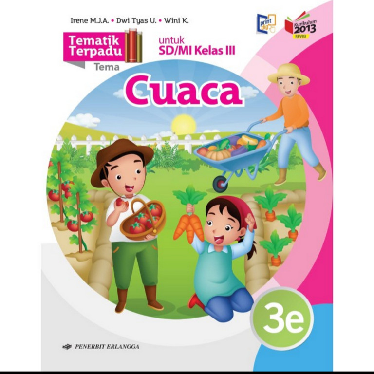 BUKU BEKAS TEMATIK TERPADU KELAS 3E SD ERLANGGA K13 REVISI