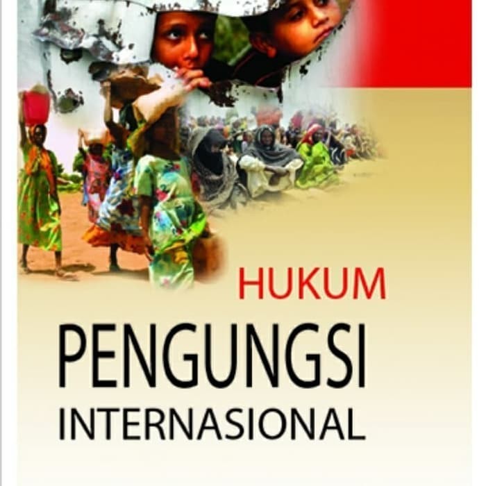 

Buku Original! Hukum Pengungsi Internasional - Giman