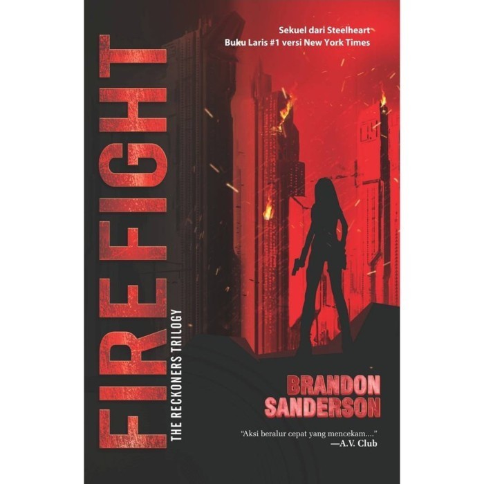 

Reckoners Trilogy #2: Firefight