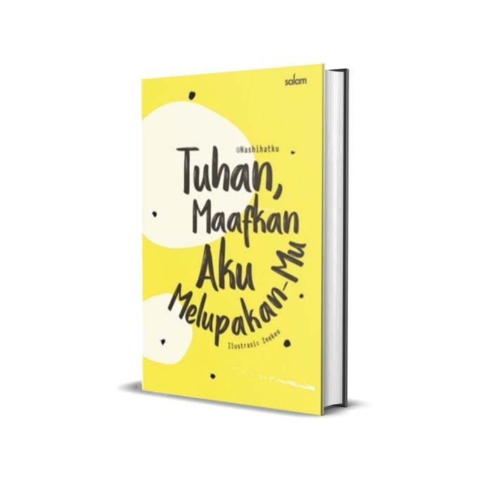 

Tuhan Maafkan Aku Melupakan Mu Hc