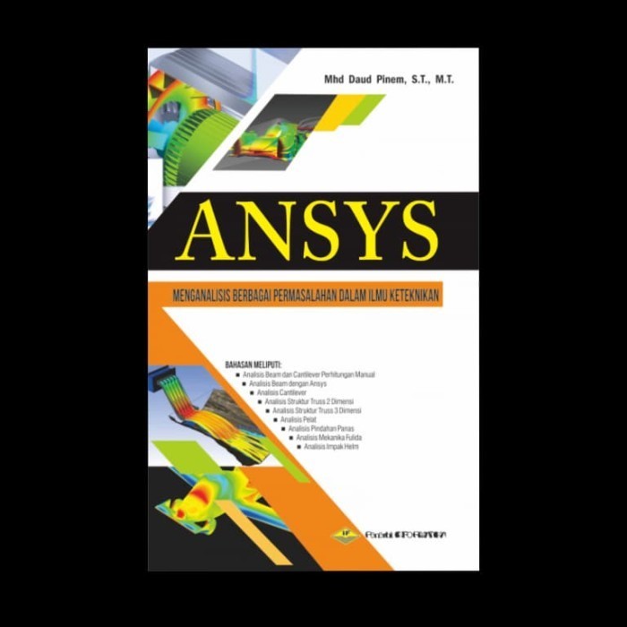 

Buku Ansys Menganalisis Berbagai Permasalahan Dalam Ilmu Keteknikan