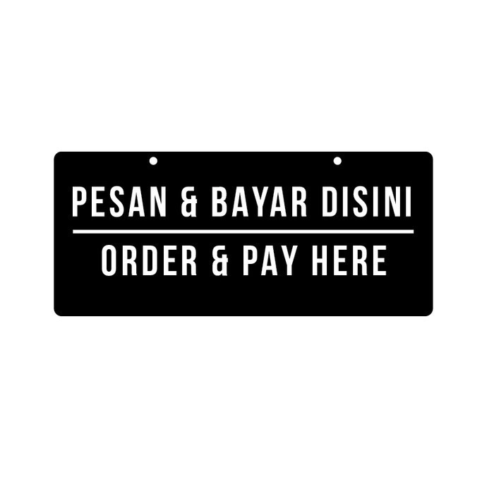 

Terbaru Sign Akrilik Order Pay Here Printed Papan Cafe Sign Label Promo Terlaris