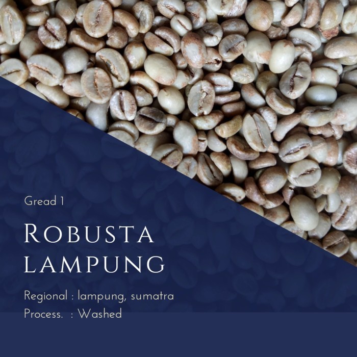 

Ready Green Bean Robusta Lampung Washed G1