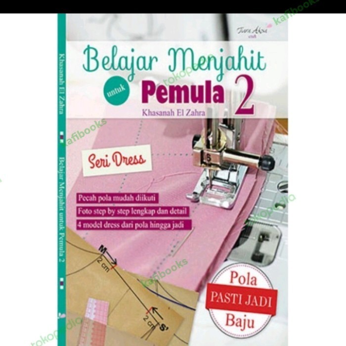 

Buku Belajar Menjahit Untuk Pemula Seri 2