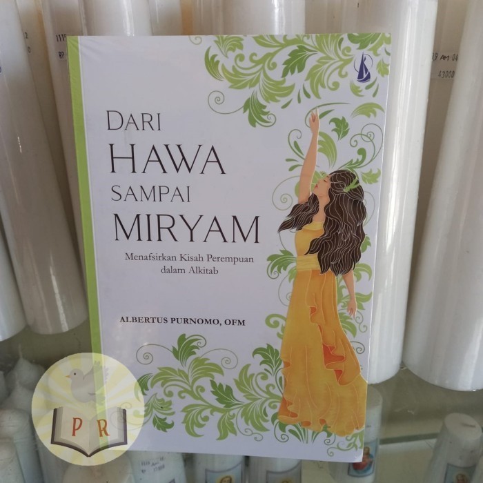 

Buku Dari Hawa sampai Miryam Albertus Purnomo OFM