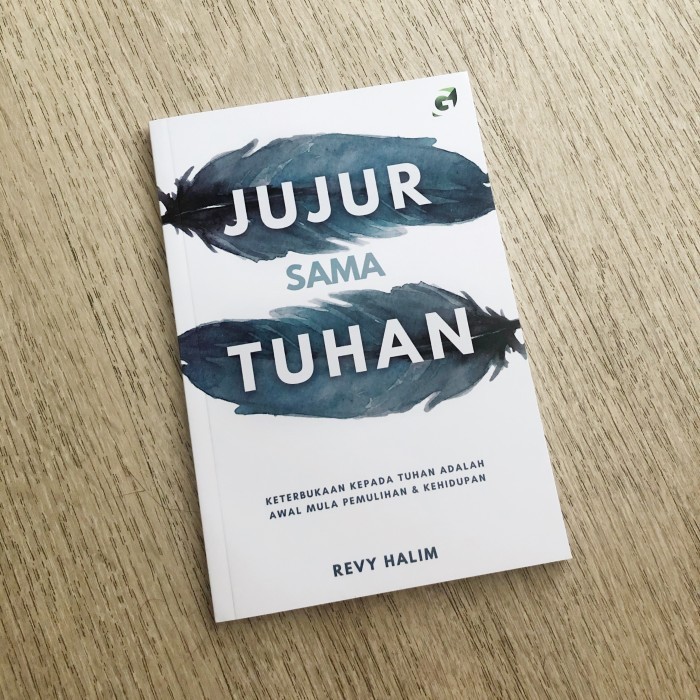 

Buku Jujur Sama Tuhan - Buku Rohani Kristen Revy Halim