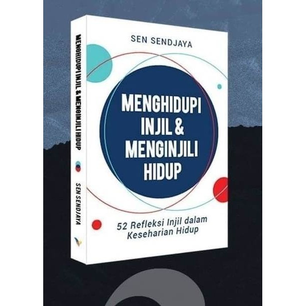 

MENGHIDUPI INJIL MENGINJILI HIDUP - SEN SENDJAJA