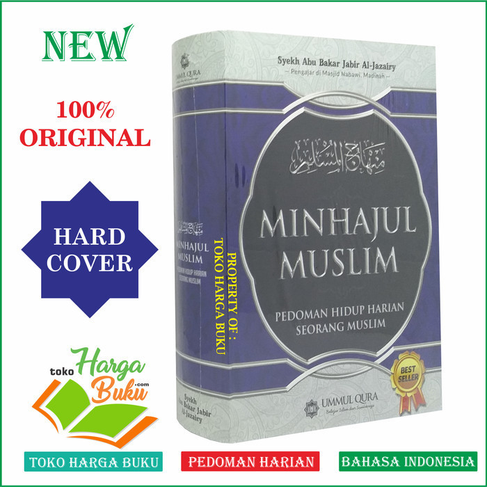 

Minhajul Muslim - Pedoman Hidup Harian Seorang Muslim