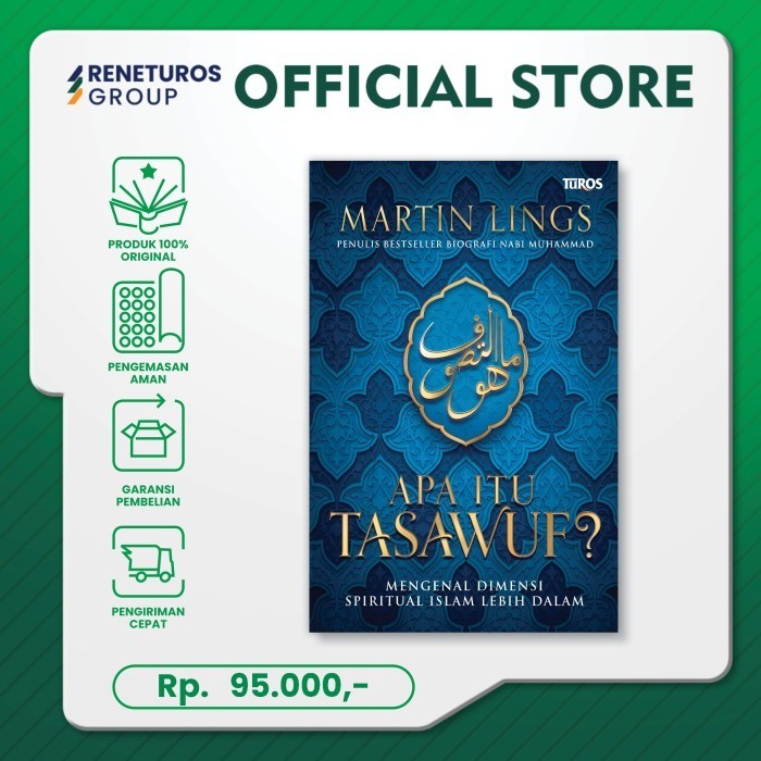 

Turos Pustaka - Apa Itu Tasawuf - Martin Lings