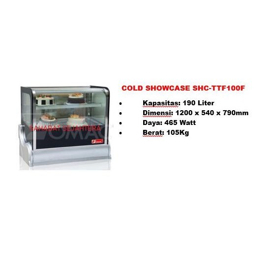 [Promo] Cold Showcase Shc-Ttf100F Showcase Pendingin Makanan