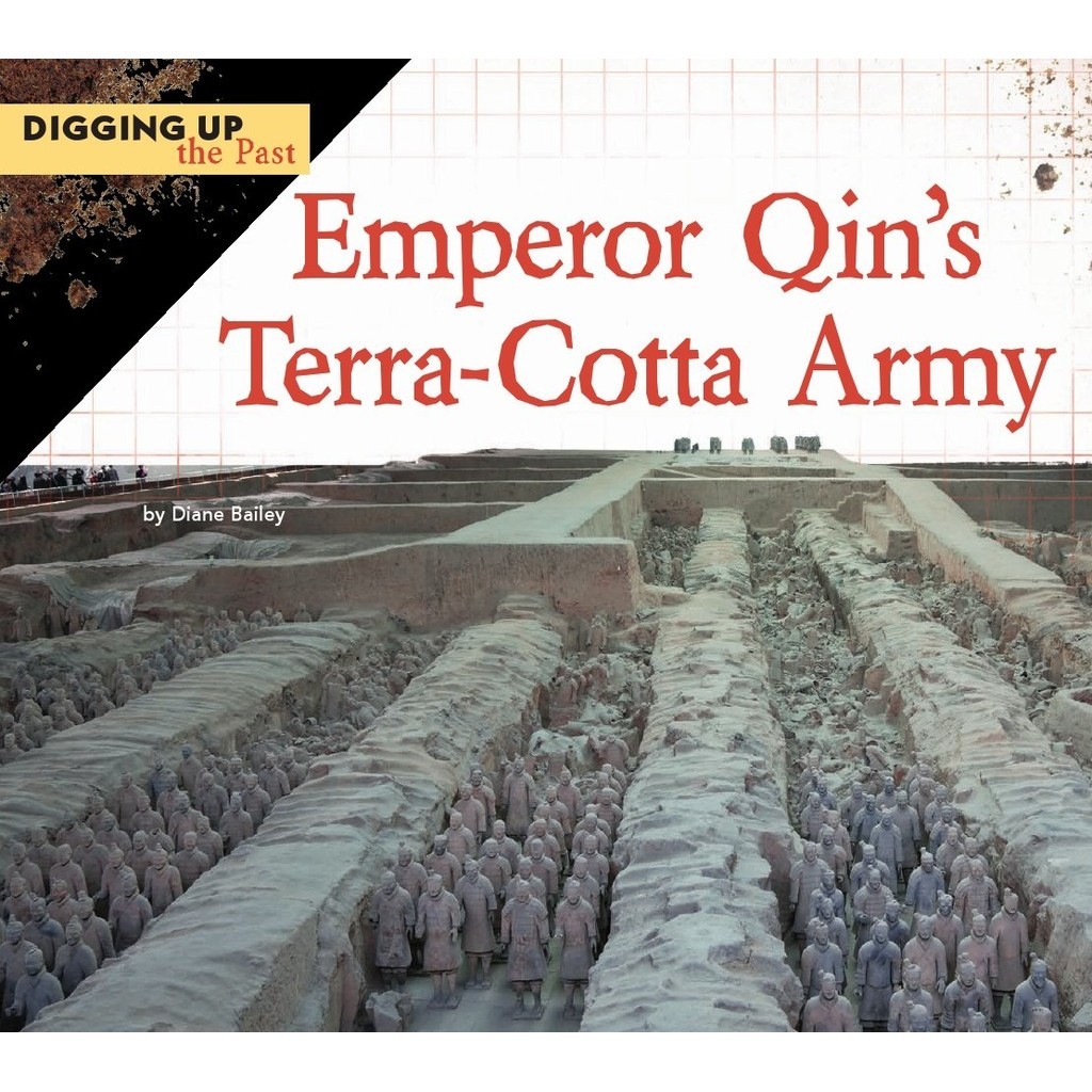 

Digging up the Past - Emperor Qin's Terra-Cotta Army ( D )