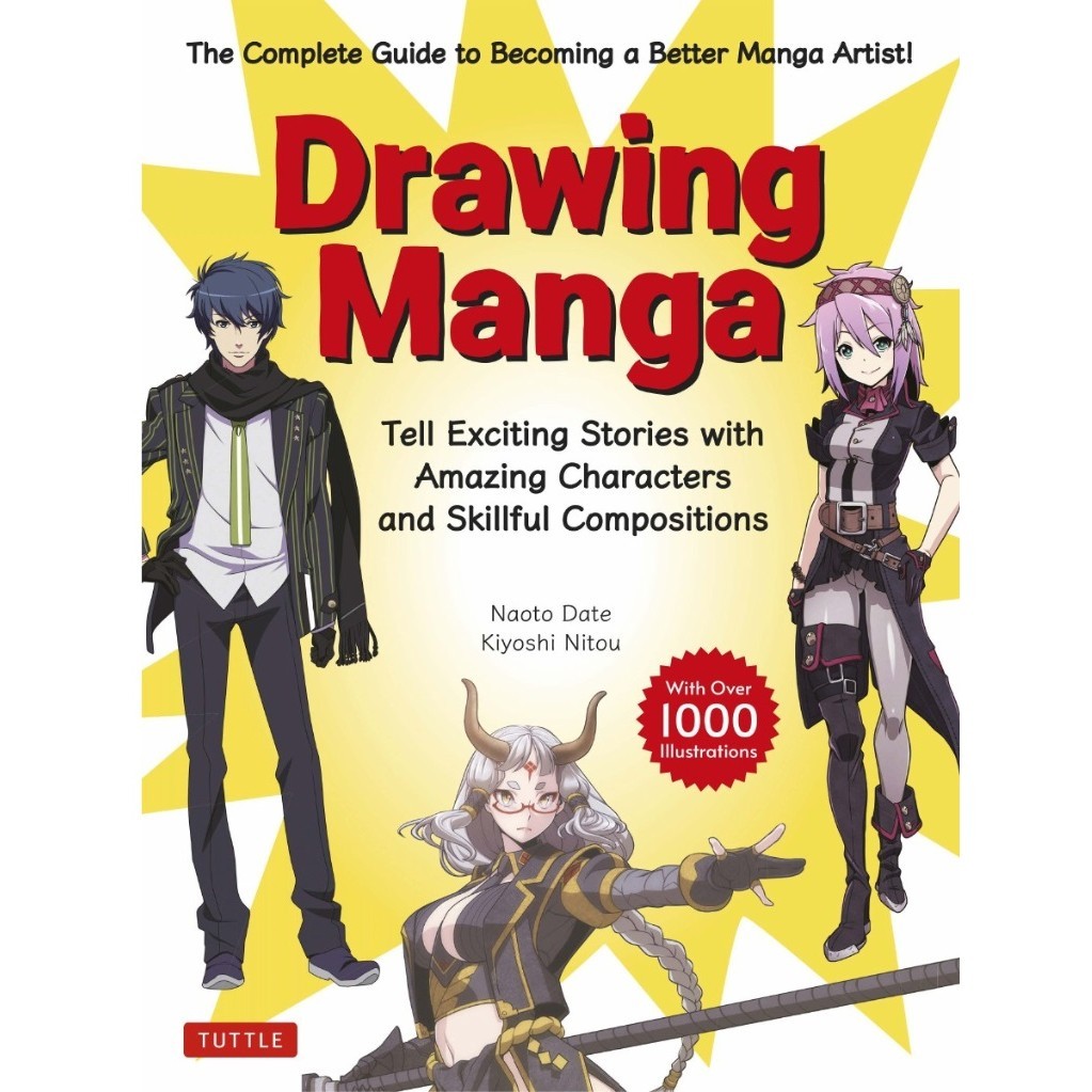 

Drawing Manga - Tell Exciting Stories with Amazing Characters and Skillful Compositions ( D )