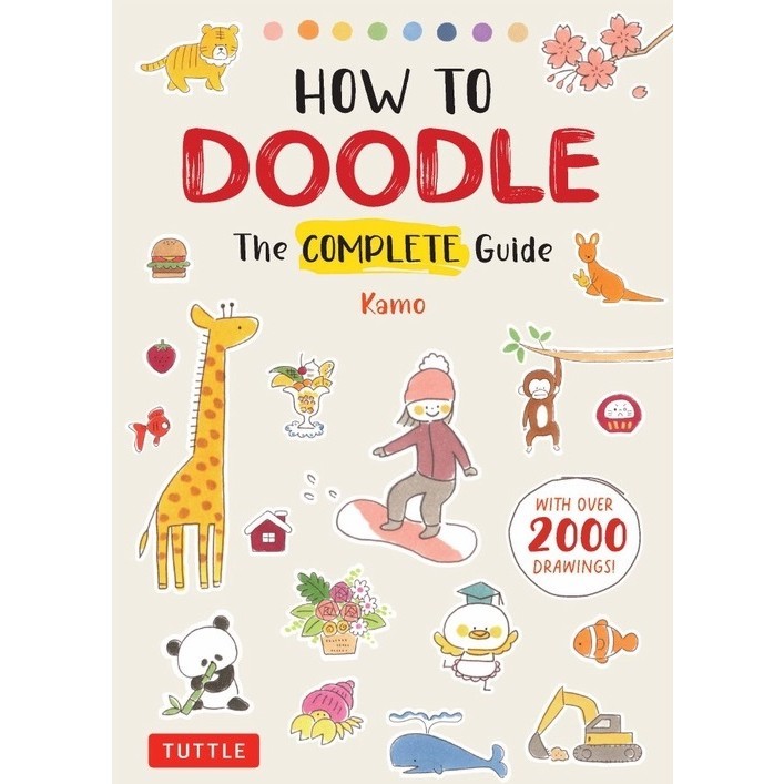 

How to Doodle - The Complete Guide (With Over 2000 Drawings) ( D )