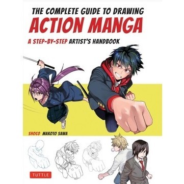 

The Complete Guide to Drawing Action M4ng4 ( D )