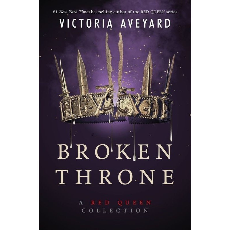 

BROKEN THRONE - Victoria Aveyard