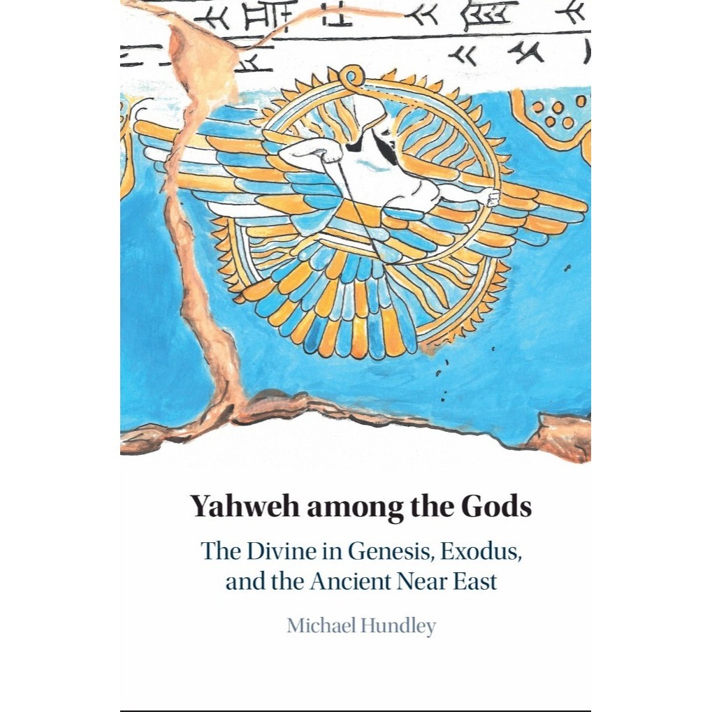 

Yahweh Among the Gods - The Divine in Genesis, Exodus, and the Ancient Near East ( D )