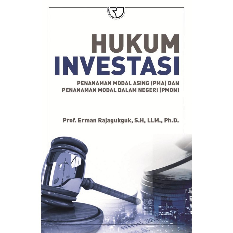 Buku Hukum Investasi Erman Rajagukguk Rajagrafindo