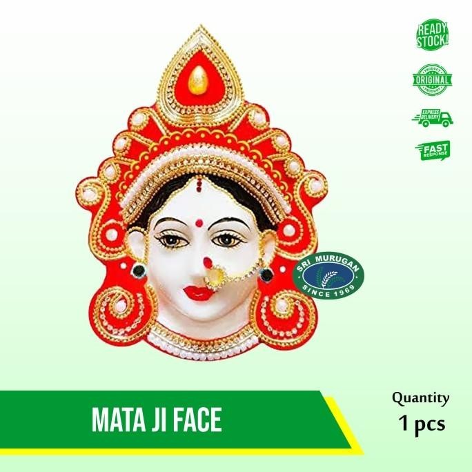

MATA JI FACE