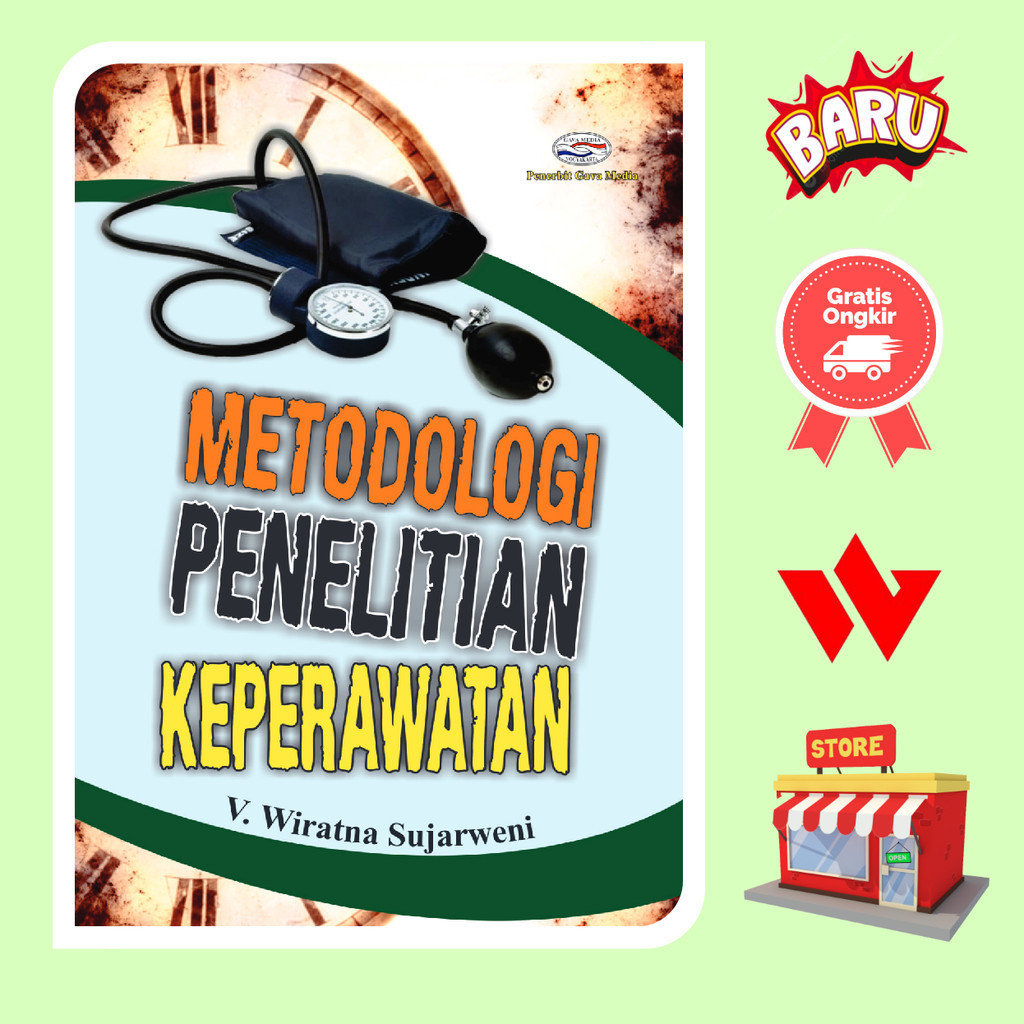 Buku Metodologi Penelitian Keperawatan - V Wiratna Sujarweni