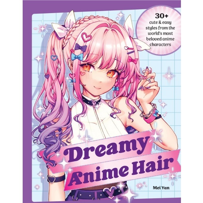 

Dreamy Anime Hair - 30 Cute Easy Styles from the World's Most Beloved Anime Characters ( D )