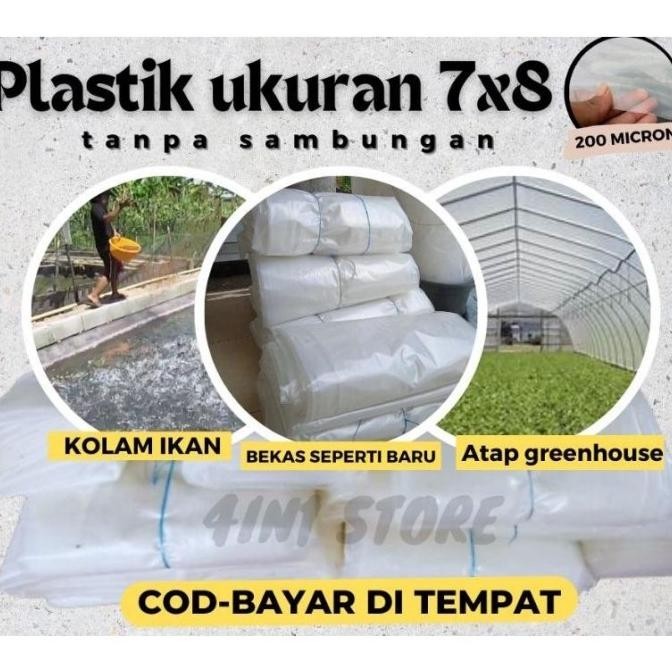 Plastik Uv Green House 200 Micron 7X8 Meter Tanpa Sambungan Kolam Ikan