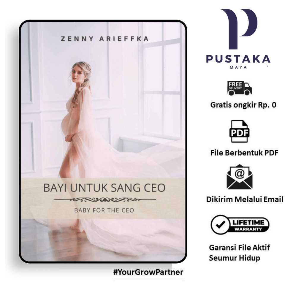 

625. BAYI UNTUK SANG CEO (ZENNY ARIEFFKA) - [-]