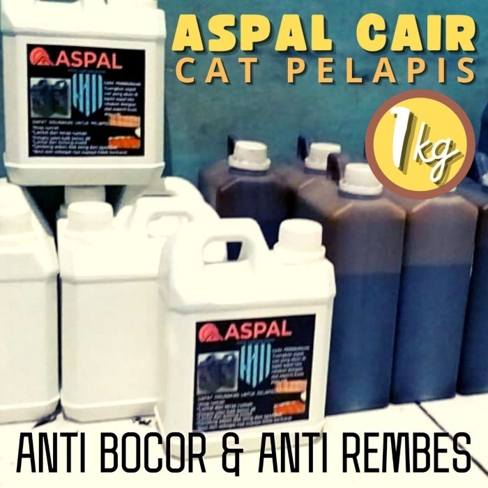 Aspal Cair Anti Bocor Atap Dak Tembok Tangki Asbes Spandek Tambal Dak