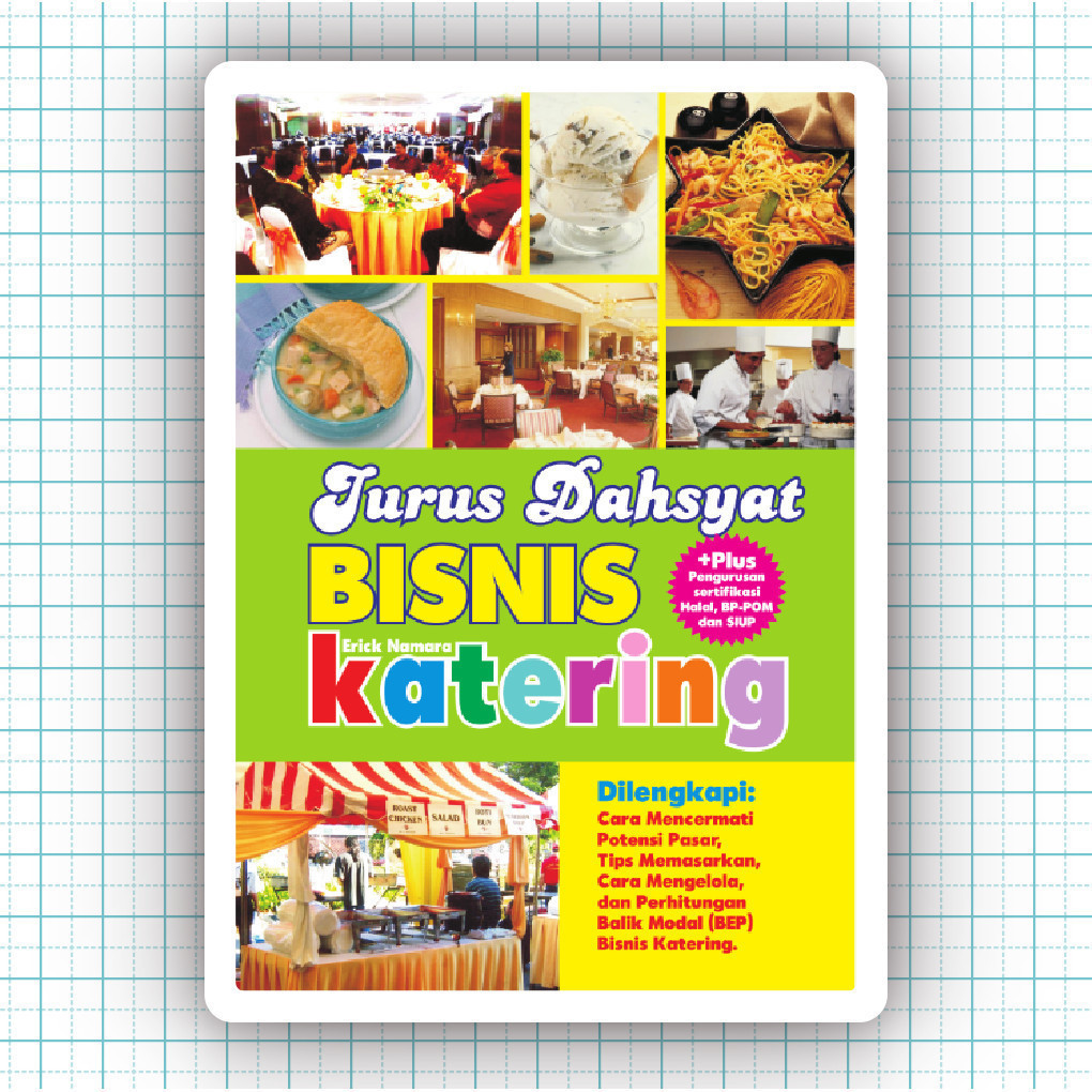 Buku Jurus Dahsyat Bisnis Katering - Erick Namara