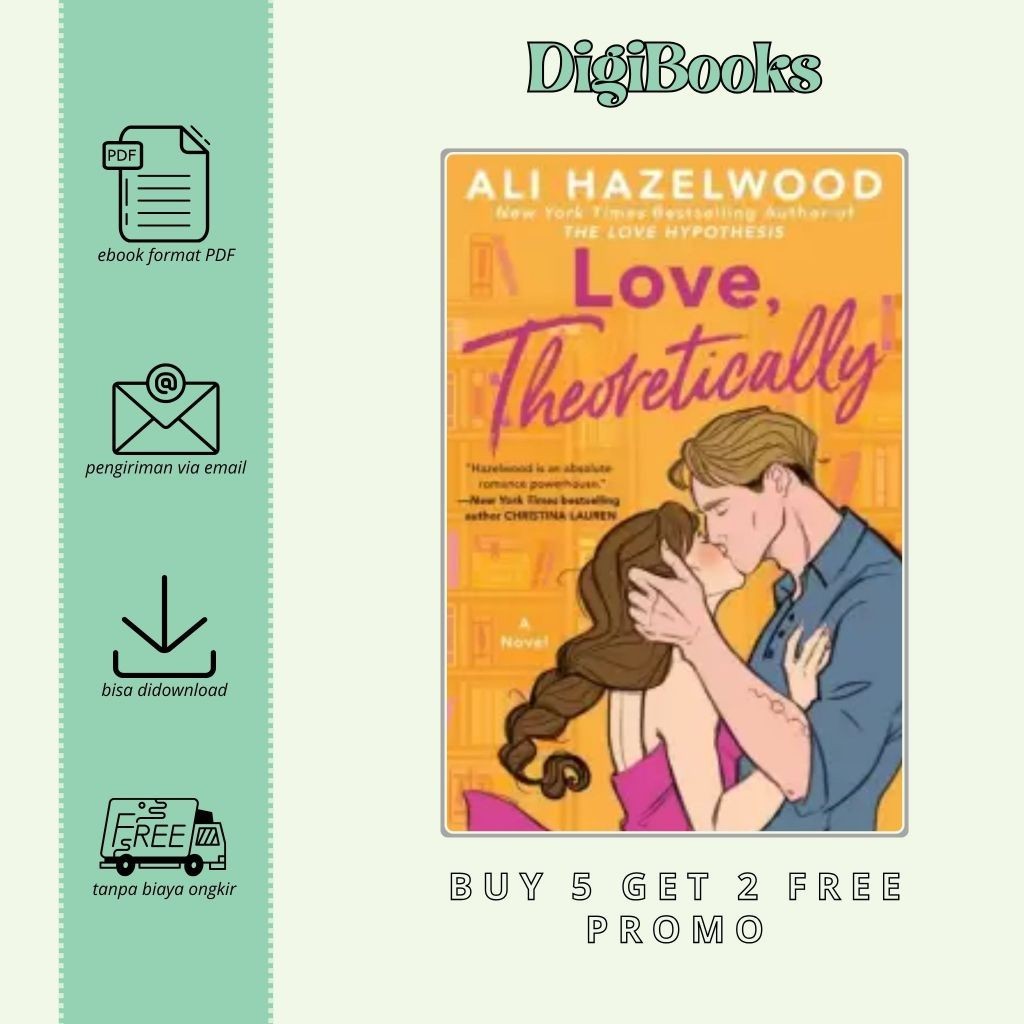 

Love, Theoretically - Ali Hazelwood (Bahasa Inggris)