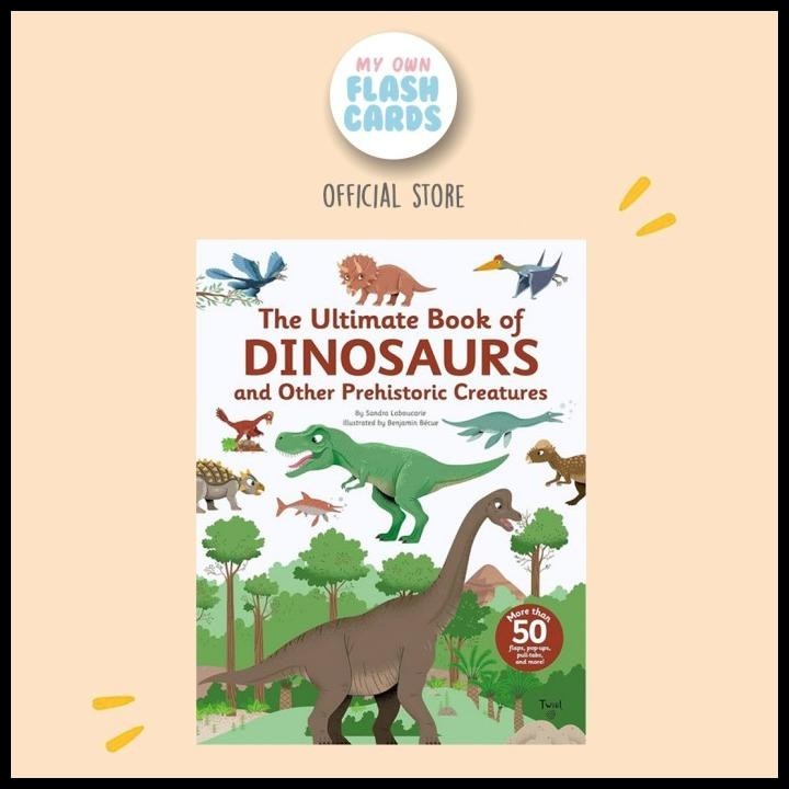 

The Ultimate Book Of Dinosaurs And Other Prehistoric Creatures Twirl