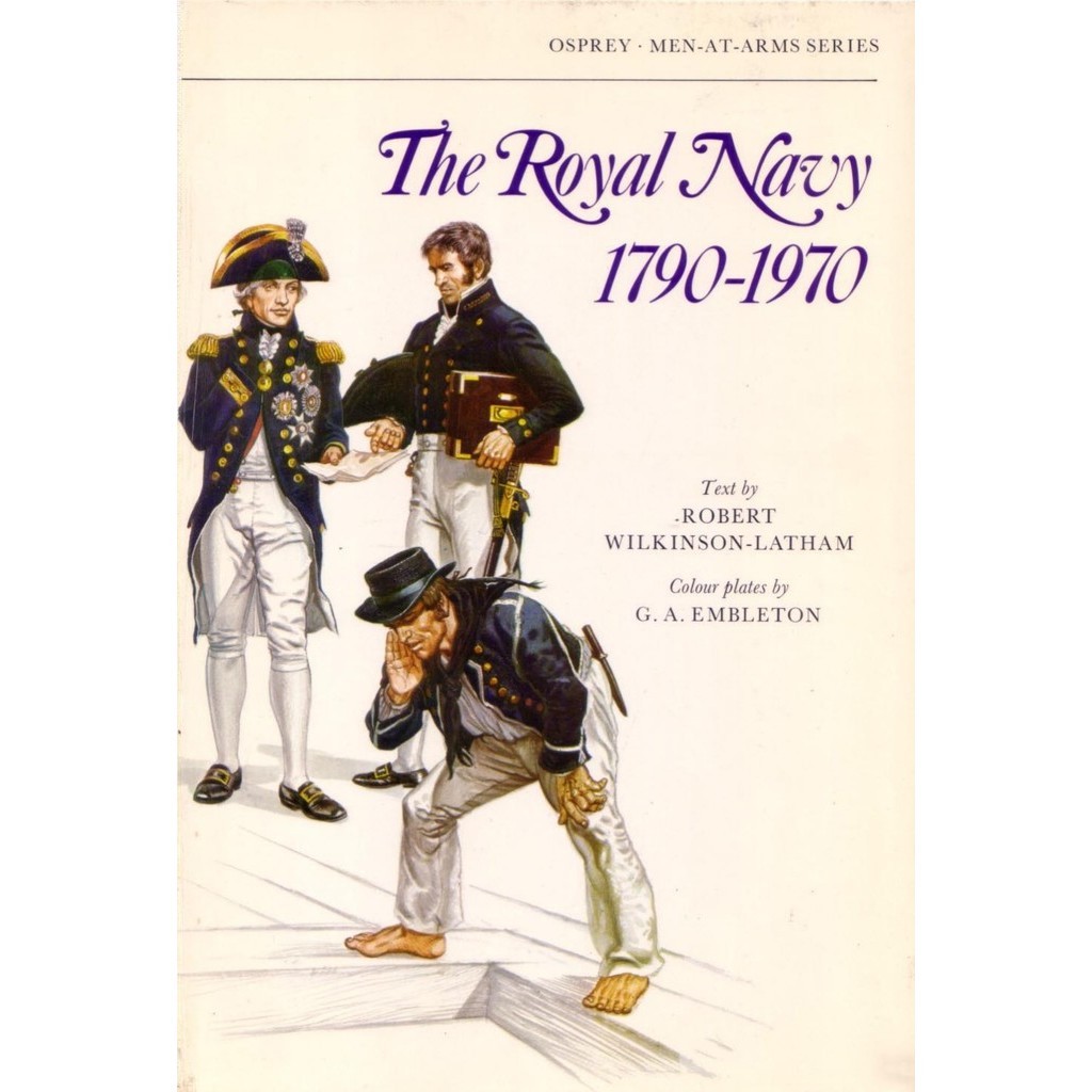 

Osprey - Men-at-Arms 065 - The Royal Navy 1790-1970 (Sejarah / D)