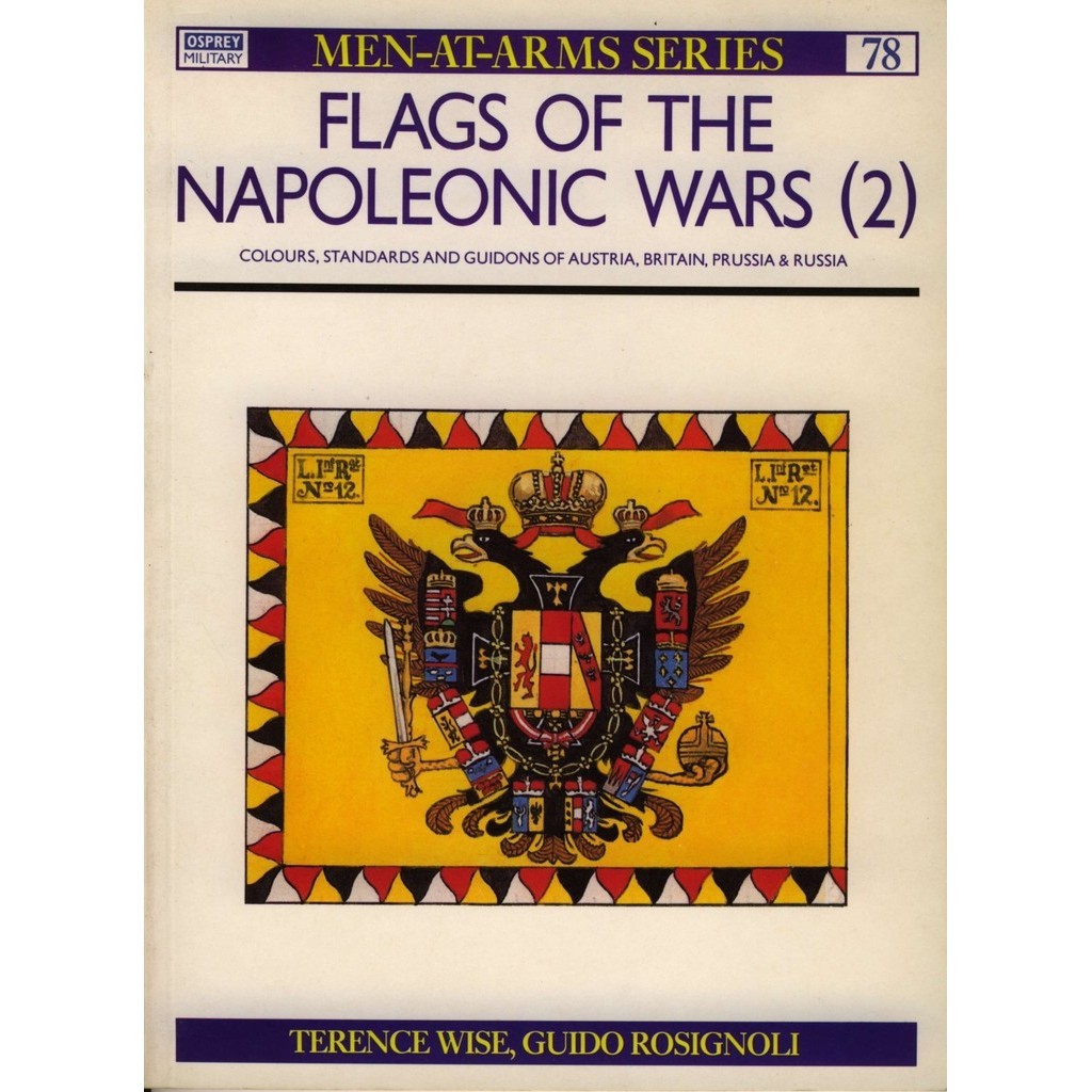 

Osprey - Men-at-Arms 078 - Flags of the Napoleonic Wars (2) (Sejarah / D)