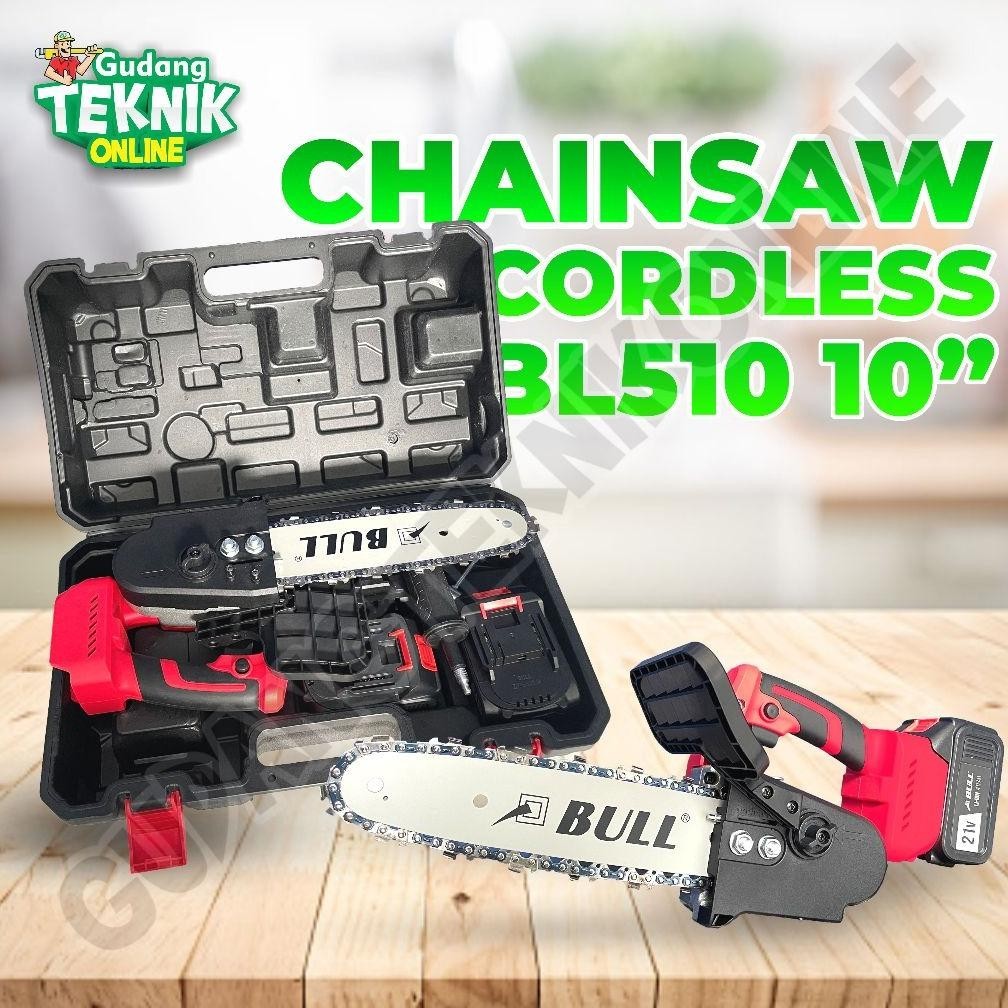 BULL BL510 / Gergaji Rantai Baterai Mini Chainsaw 10" - Cordless Chainsaw mini 10inch Bull BL510